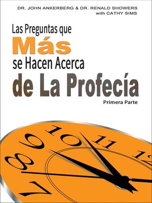 cover image of Las Preguntas que Más se Hacen Acerca de La Profecía Primera Parte